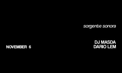Locandina: Sorgente Sonora with DJ Masda, Studionotte, 6 nov