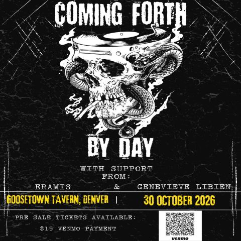 Poster: Coming Forth By Day w/ Genevieve Libien + Eramis, Goosetown Tavern, Oct 30