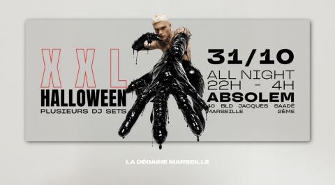 Affiche : LA DÉGAINE XXL - HALLOWEEN, Absolem Marseille, 31 oct.