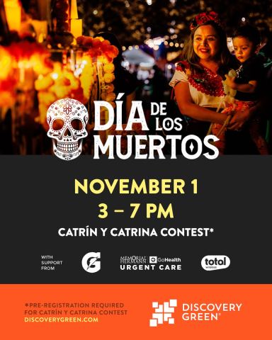 Poster: Día de los Muertos at Discovery Green, Discovery Green, Nov 1