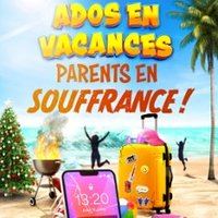 Affiche : Ados en Vacances, Parents en Souffrance, Théâtre des Chartrons, 7 nov.