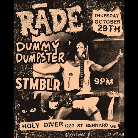 Poster: RADE / DUMMY DUMPSTER / STMBLR, Holy Diver, Oct 30