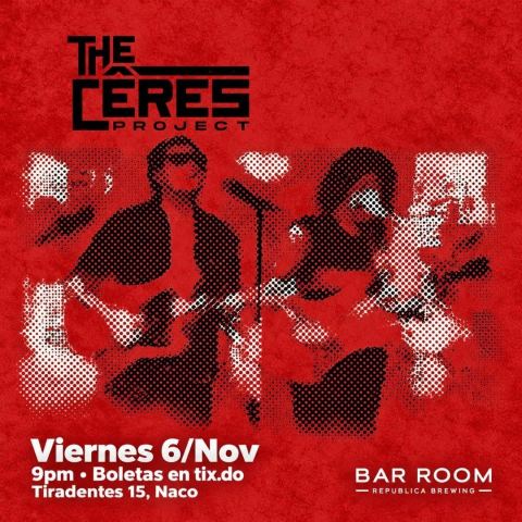 Poster: Concierto The Ceres Project, República Brewing, Bar Room, Nov 6