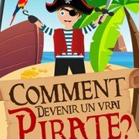 Affiche : Comment Devenir Un Vrai Pirate ?, Comédie de Tours, 26 oct.