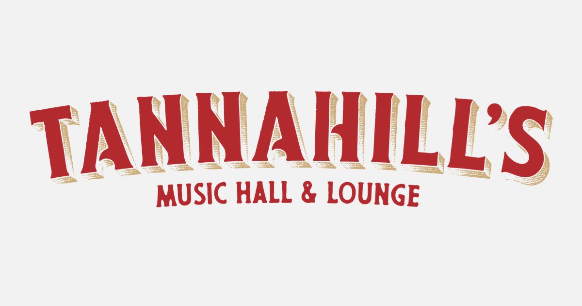 Tannahill's Music Hall & Lounge