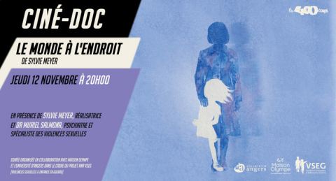 Poster: Ciné Doc : LE MONDE À L'ENDROIT de Sylvie Meyer, Cinémas Les 400 Coups, Nov 12