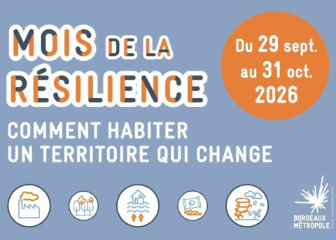 Affiche : MOIS DE LA RÉSILIENCE AVEC BORDEAUX MÉTROPOLE
Du 29 septembre au 31 octobre 2026, Maison écocitoyenne, 30 oct.
