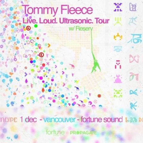Poster: Propagate pres. Tommy Fleece, Fortune Sound Club, Dec 1