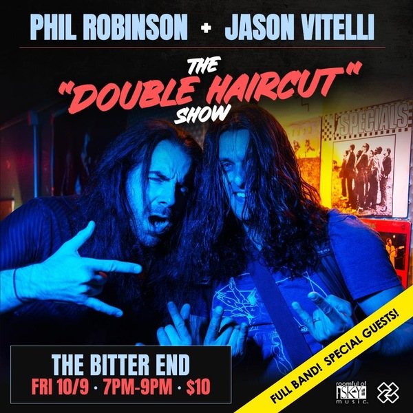 Poster: Phil Robinson & Jason Vitelli - THE DOUBLE HAIRCUT SHOW
