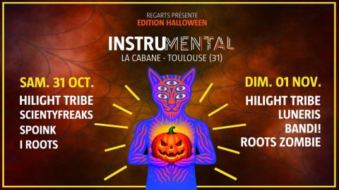 Affiche : Hilight Tribe Instrumental Halloween Edition + Spoink.., La Cabane - Les Halles de la Cartoucherie, 31 oct.