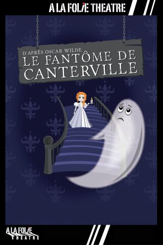 Affiche : Le Fantôme de Canterville - spectacle enfants spécial Halloween, À la Folie Théâtre, 28 oct.