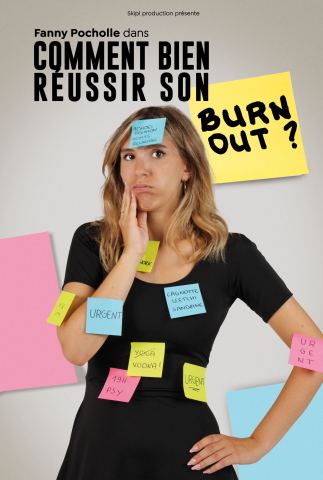 Affiche : Comment bien réussir son burn out ?, Défonce de Rire, 27 oct.