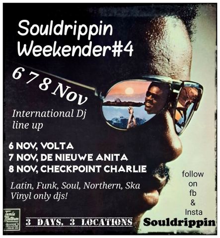 Affiche: Souldrippin Weekender #4, De Nieuwe Anita, 7 nov