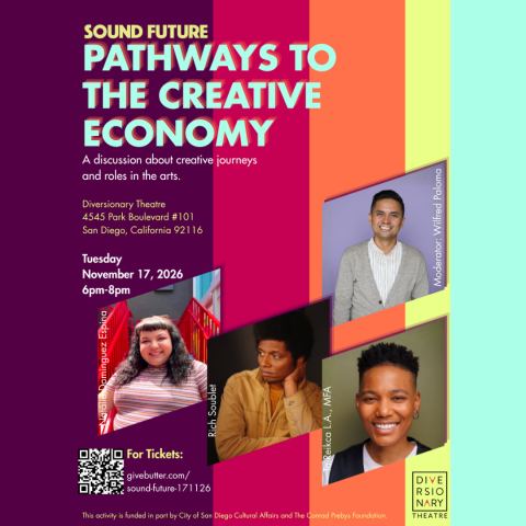Poster: Pathways to the Creative Economy Panel Discussion by Sound Future, Diversionary Theatre, Nov 17