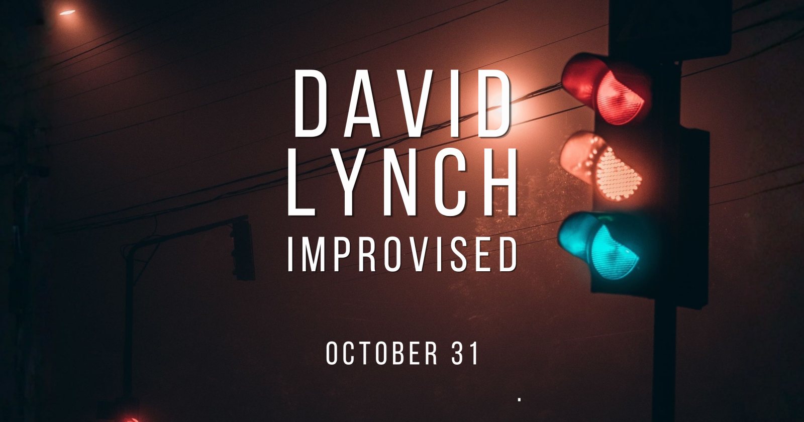 Poster: David Lynch Improvised