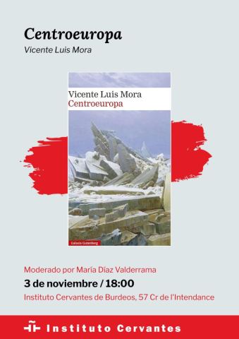 Affiche : Club de lecture : « Centroeuropa », de Vicente Luis Mora, Instituto Cervantes de Bordeaux, 3 nov.