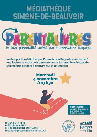 Poster: Parentalivres : Lectures sur la parentalité, par l'association Regards, Médiathèque Simone de Beauvoir, Ramonville, Nov 4