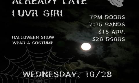 Poster: Luvr Girl • Already Late • Paper Champs, Pianos, Oct 28