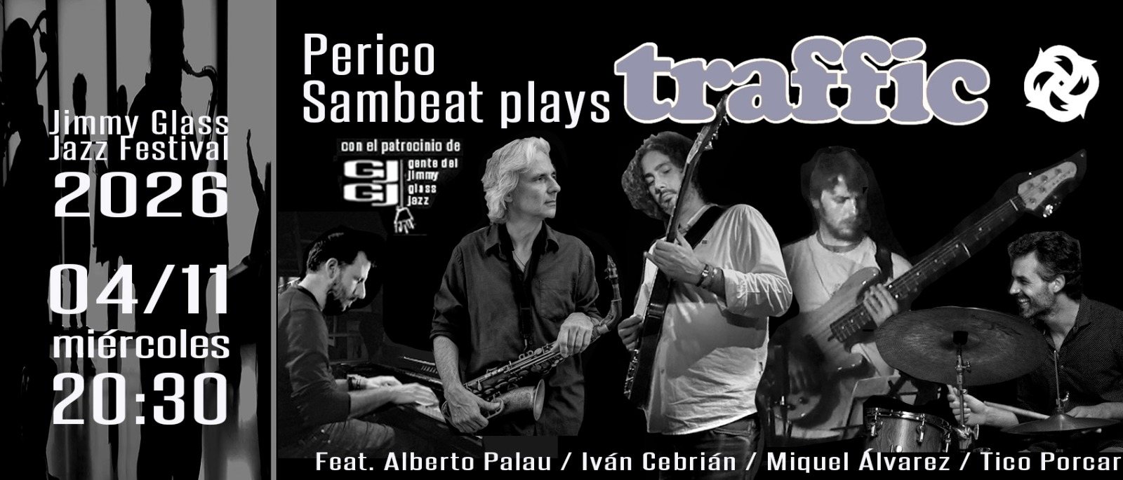 Cartel: Perico Sambeat plays Traffic