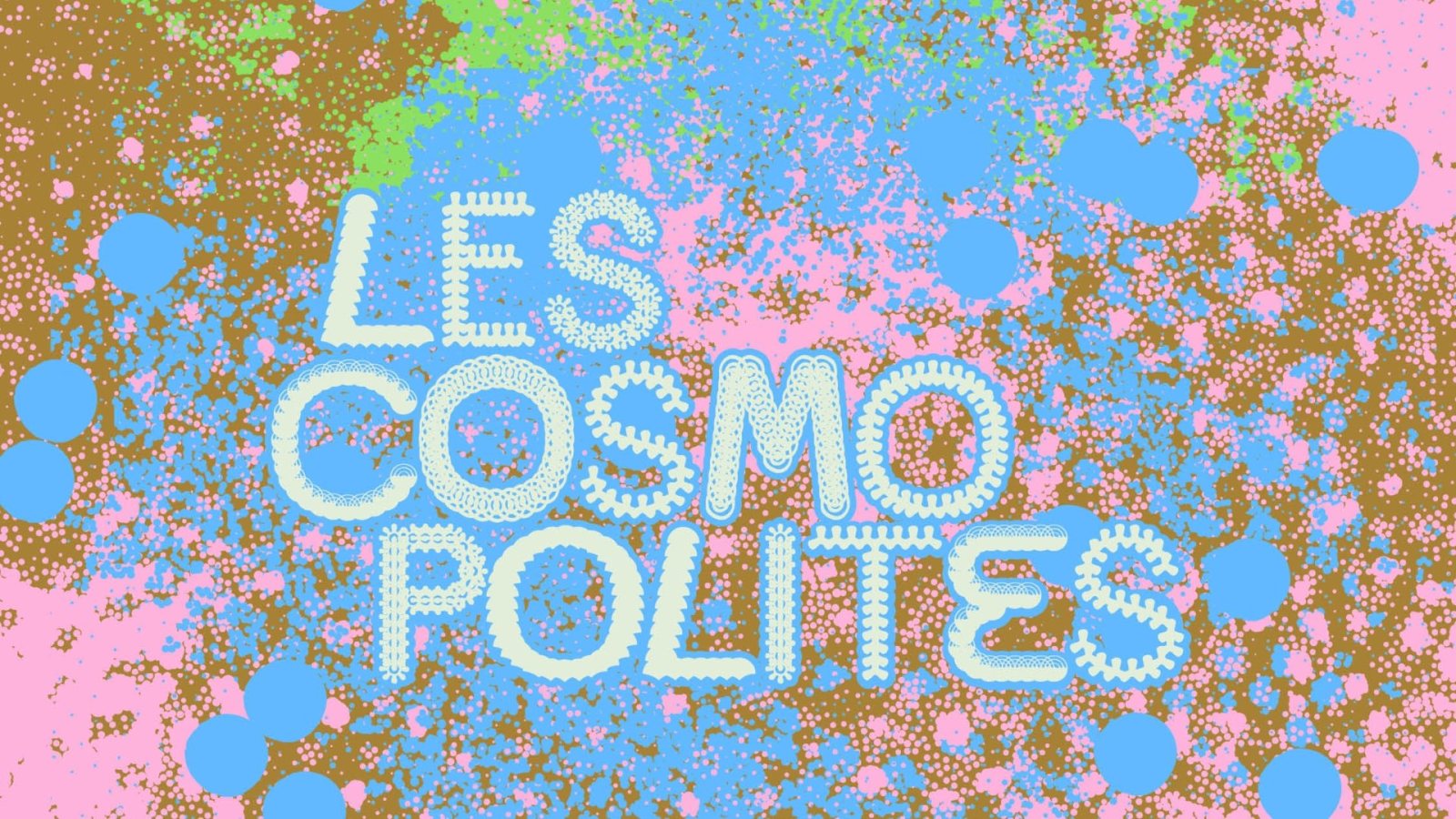 Affiche : Les Cosmopolites #2