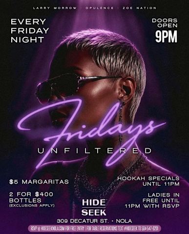 Poster: Fridays UNFILTERED | Every Friday Night @ HIDE/SEEK, HIDE/SEEK, Oct 30