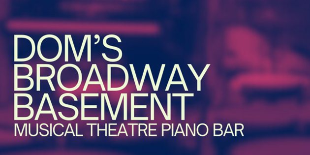 Poster: Dom's Broadway Basement (Free Entry)