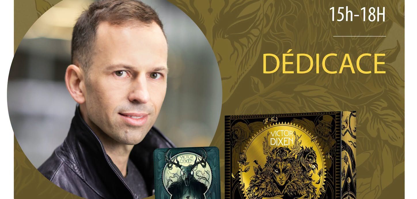 Affiche : { DÉDICACE avec VICTOR DIXEN }