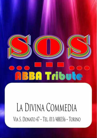 Poster: SOS – Abba Tribute, La Divina Commedia, Nov 13