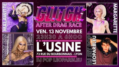 Affiche : LA GLITCH : After Drag Race, Margarette × Malawitte, Le Sound Club, 13 nov.