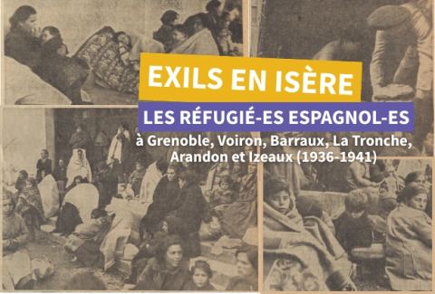 Affiche : Exils en Isère. Les réfugié-es espagnol-es à Grenoble, Voiron, Barraux, La Tronche, Arandon et Izeaux (1936-1941), Maison Internationale de Grenoble, 3 sept.