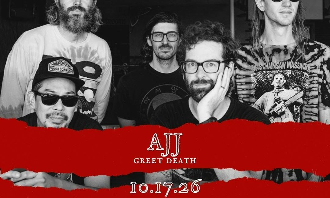 Poster: AJJ, Greet Death