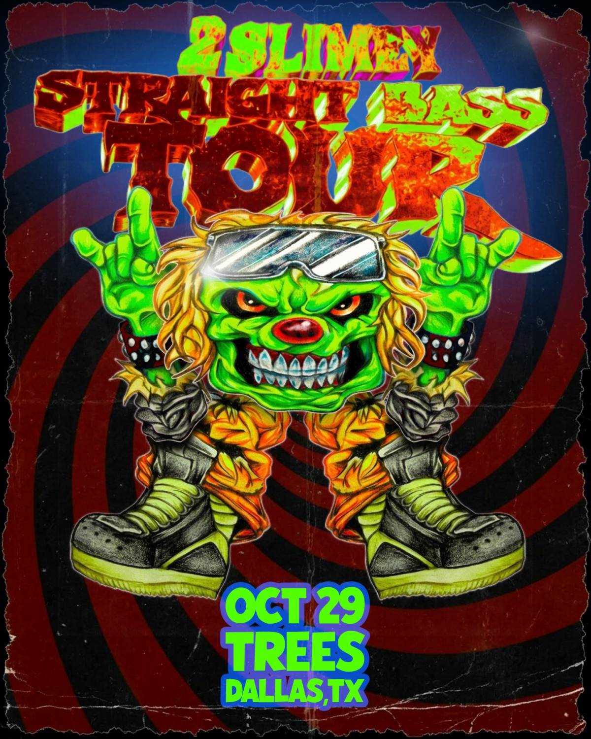 Poster: 2SLIMEY TOUR