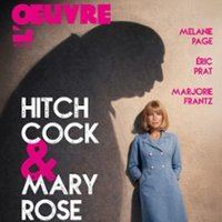 Affiche : Hitchcock & Mary-Rose, Théâtre de l'Œuvre, 24 oct.