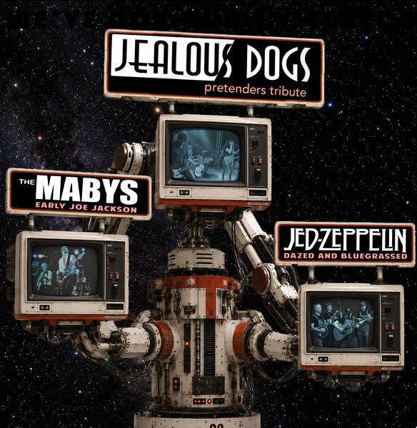 Poster: Jealous Dogs, The Mabys & Jed Zeppelin