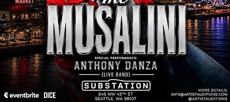 Poster: The Musalini - Live [Seattle] Anthony Danza x Goldie Stacs