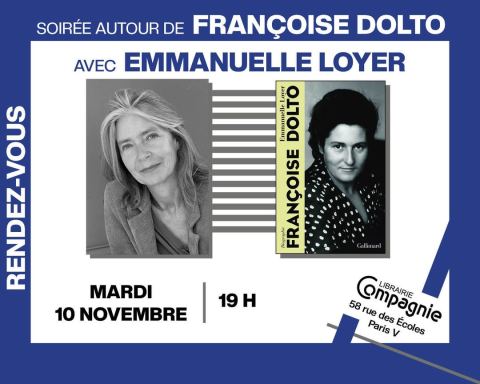 Affiche : Emmanuelle Loyer raconte Françoise Dolto, Librairie Compagnie, 10 nov.