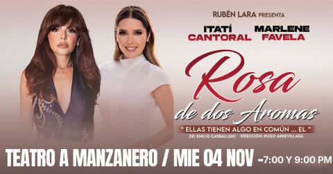 Cartel: “Rosa de Dos Aromas”, Teatro Armando Manzanero, 4 nov