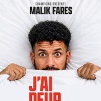 Affiche : Malik Fares - J'Ai Peur de Ma Femme, Apollo Théâtre, 27 oct.