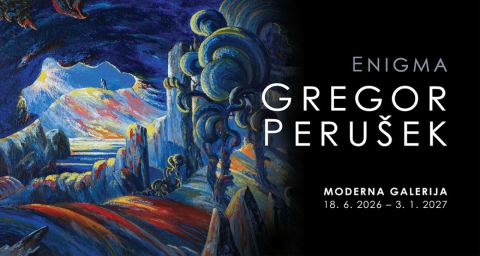 Poster: Enigma Gregor Perušek (1887–1940), Moderna galerija (MG+), Jun 18