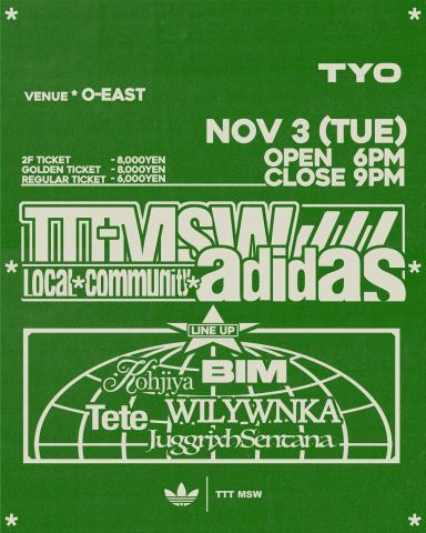 ポスター：TTTMSW /// adidas local community, Spotify O-EAST, 11月3日