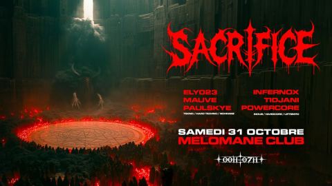 Poster: SACRIFICE [Halloween Mélomane Club], Mélomane Club, Oct 31