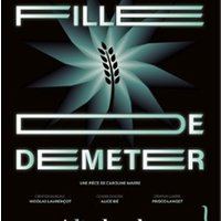 Affiche : La Fille de Déméter, Comédie des 3 Bornes, 28 oct.