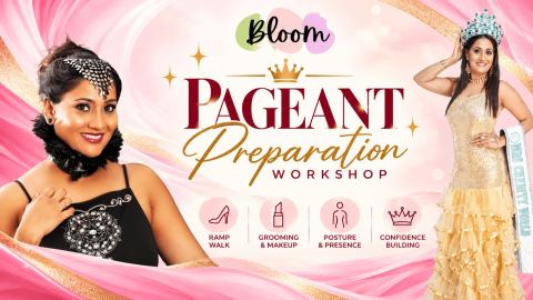 Poster: Pageant Prepration Workshop by Anjali Rao, Bloom Creative Zone - Haralur, Nov 1