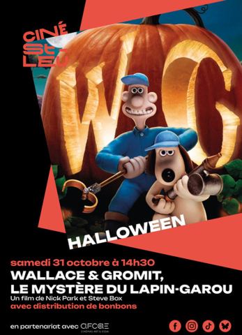 Affiche : Wallace & Gromit : le mystère du lapin-garou – séance Halloween, Ciné Saint-Leu, 31 oct.