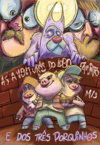 Cartaz: AVENTURAS DO LOBO FAMINTO E DOS TRÊS PORQUINHOS, Teatro Sá da Bandeira, 1/11
