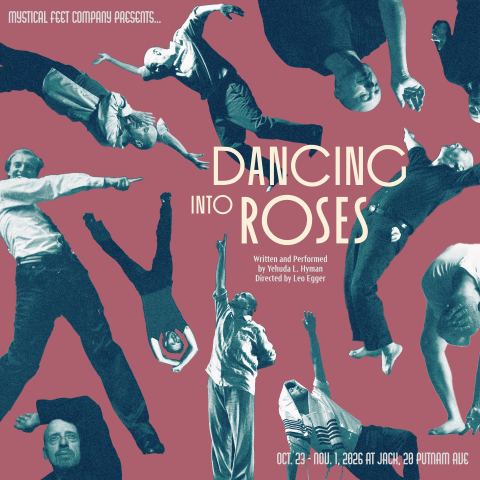Poster: Dancing Into Roses, JACK, Oct 29