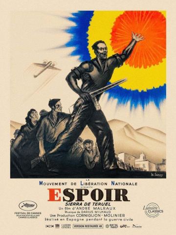 Poster: CINE CONFERENCE  - Espoir- Sierra de Teruel, d'André Malraux (VOSTFR), Cinéma L'Autan, Nov 6