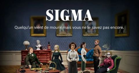 Poster: Sigma, "L'intelligence tue" : une enquête immersive, Hôtel Kergorlay Langsdorff, Oct 29