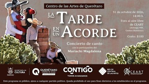 Cartel: La Tarde en un Acorde, Centro de las Artes de Querétaro (CEART), 31 oct
