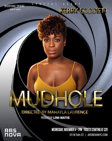 Poster: Mudhole, Ars Nova, Nov 4